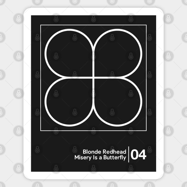 Blonde Redhead - Misery Is A Butterfly / Minimalist Graphic Artwork Design Magnet by saudade